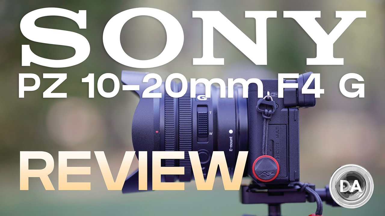 Sony 10-20mm F4 G Power Zoom Lens Review | DA