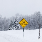 Watch for Pedestrians