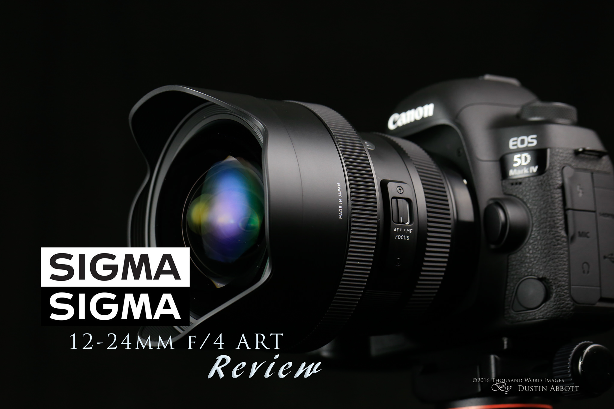 Sigma 12-24mm f/4 ART Review - DustinAbbott.net