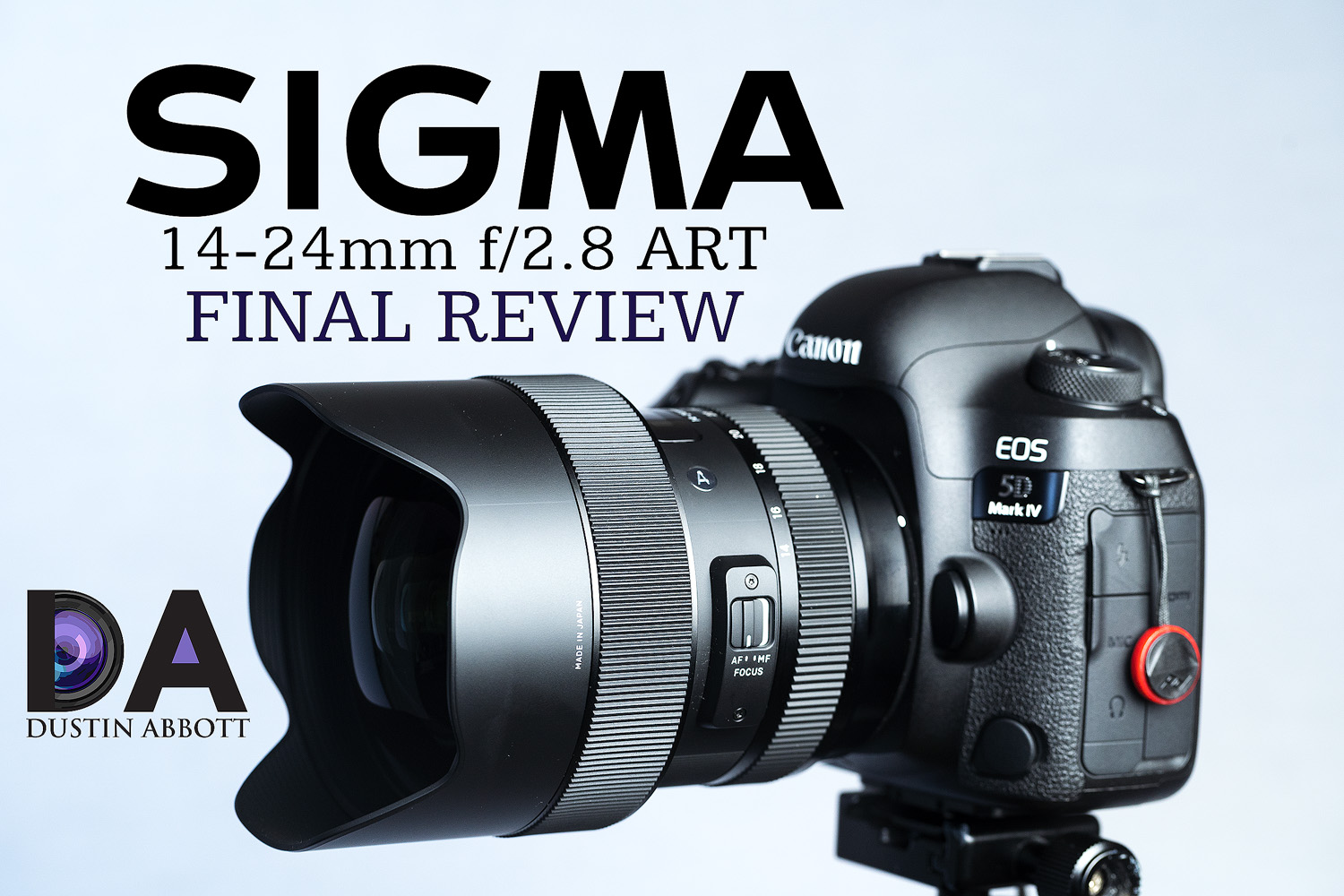 Sigma 14-24mm f/2.8 ART Review - DustinAbbott.net