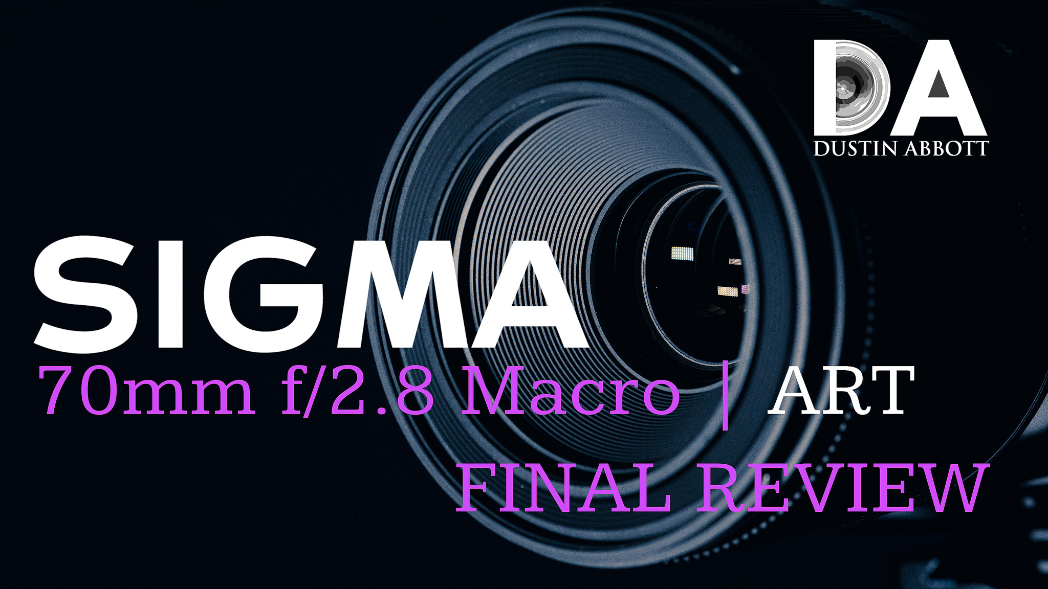 Sigma 70mm f/2.8 Macro | ART: Final Review | 4K