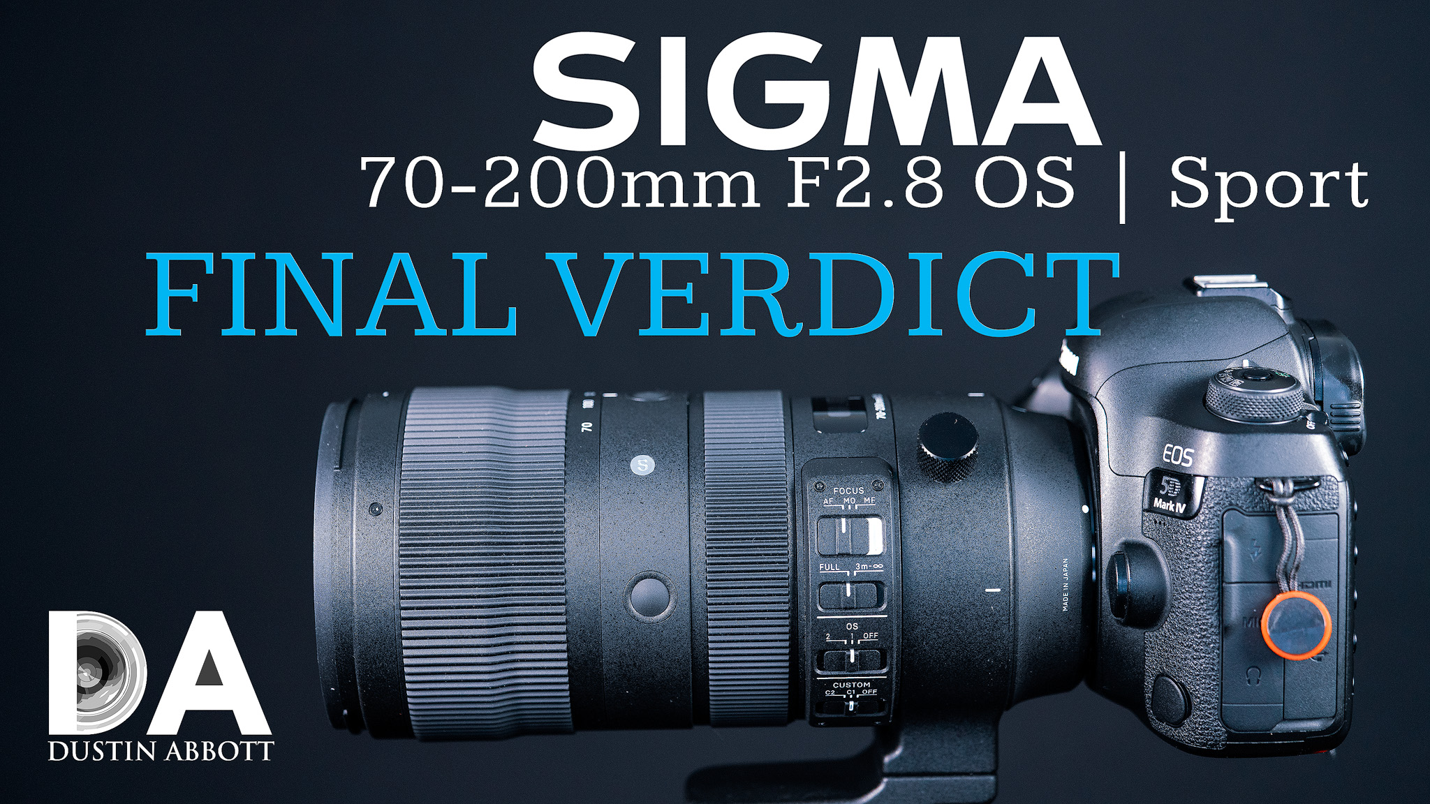 Sigma 70-200mm f2.8 OS Sport Review - DustinAbbott.net