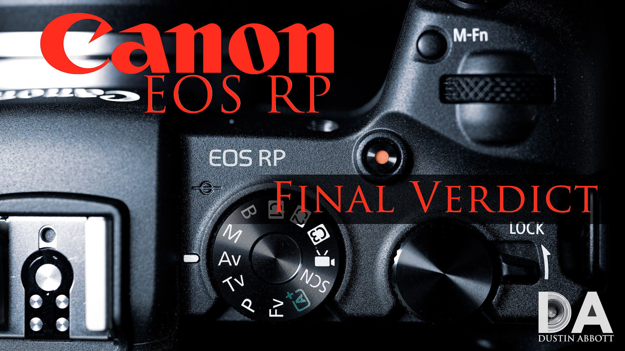 Canon EOS RP Review - DustinAbbott.net