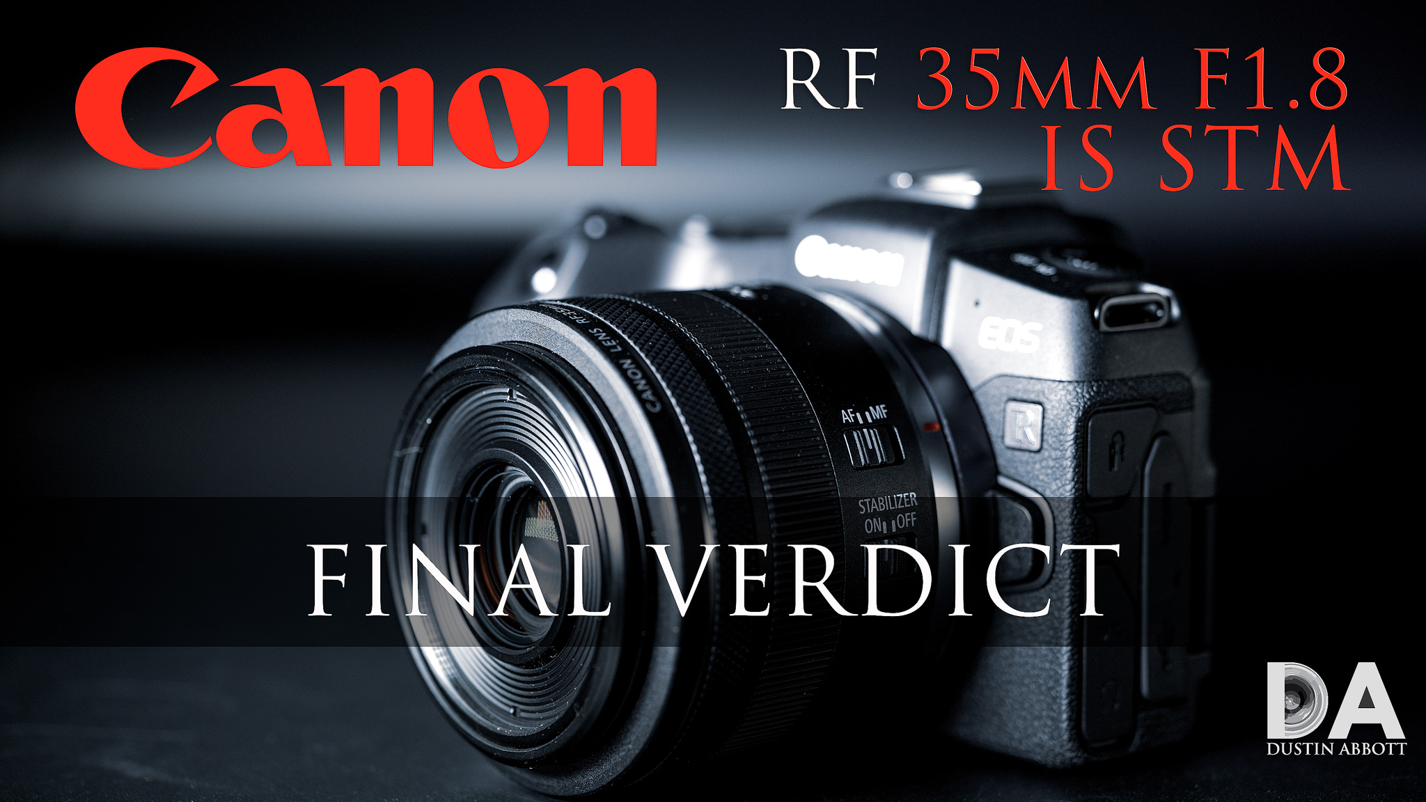 Canon RF 35mm F1.8 Macro IS STM Review - DustinAbbott.net
