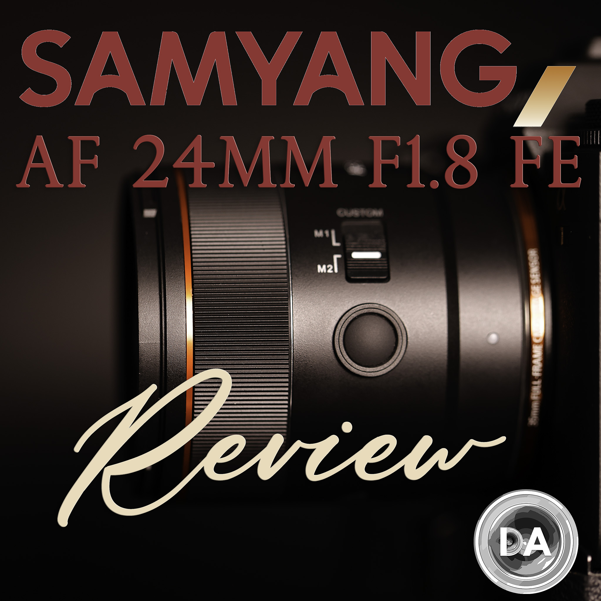 Samyang AF 24mm F1.8 Review - DustinAbbott.net