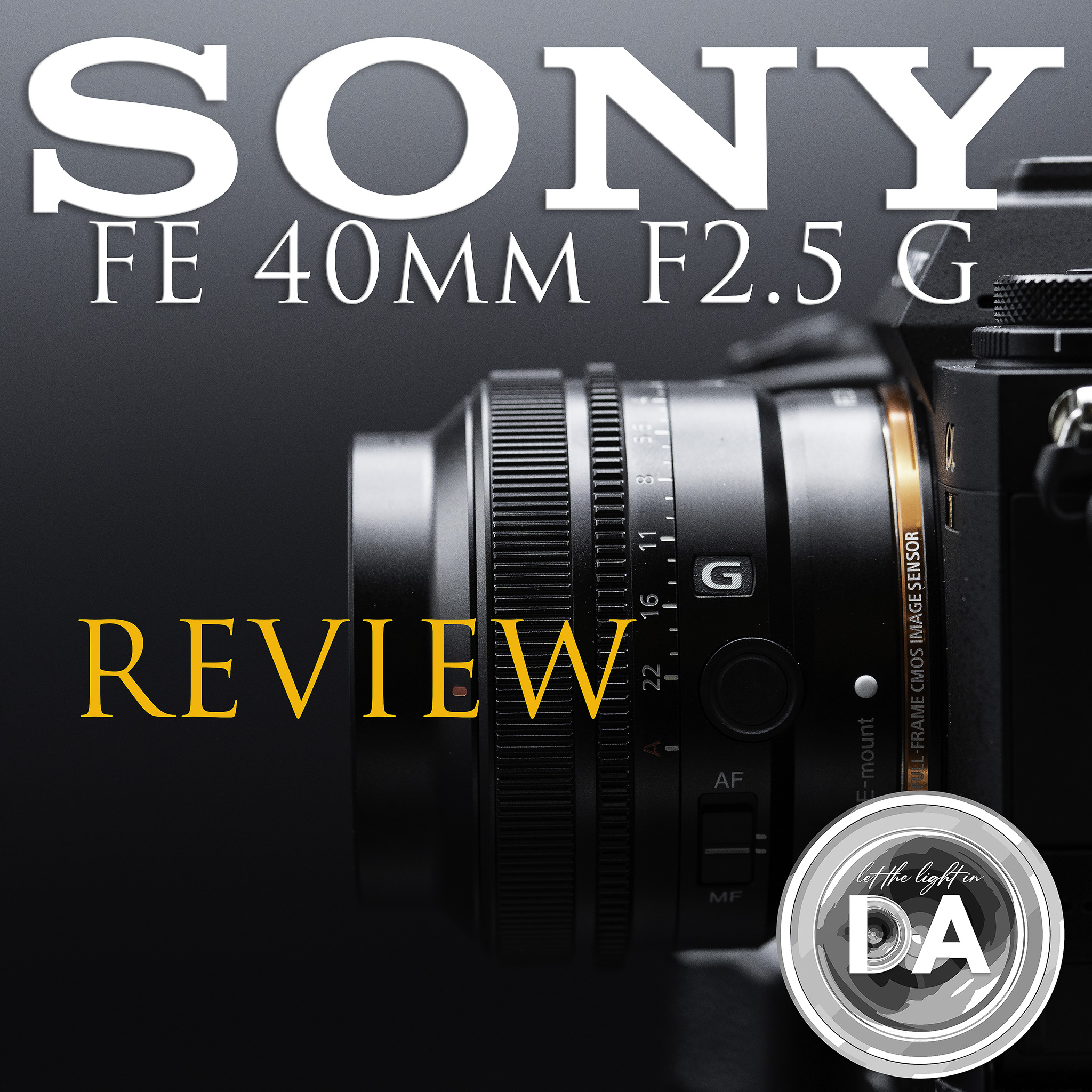 Sony FE 35mm 1.8 or Sony 40mm f2.5 G?: Sony Alpha Full Frame E