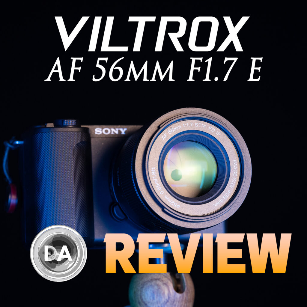 Viltrox AF 56mm F1.7 E-mount Review - DustinAbbott.net